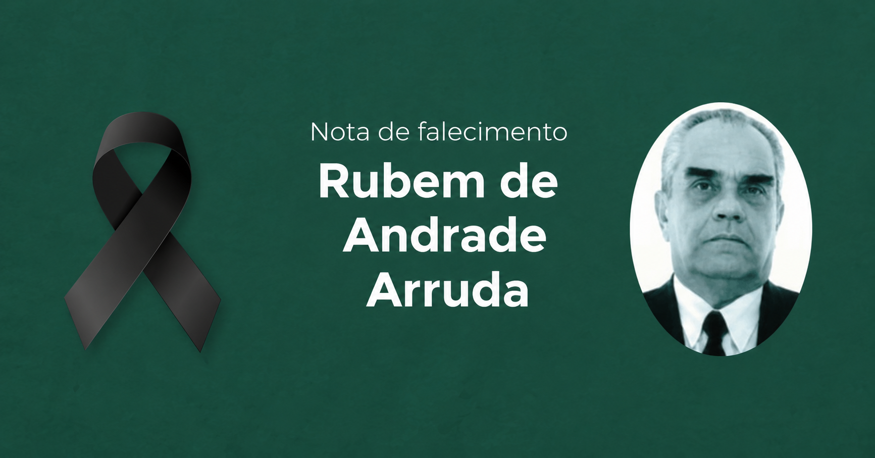 Nota de Falecimento – Dr. Rubem de Andrade Arruda